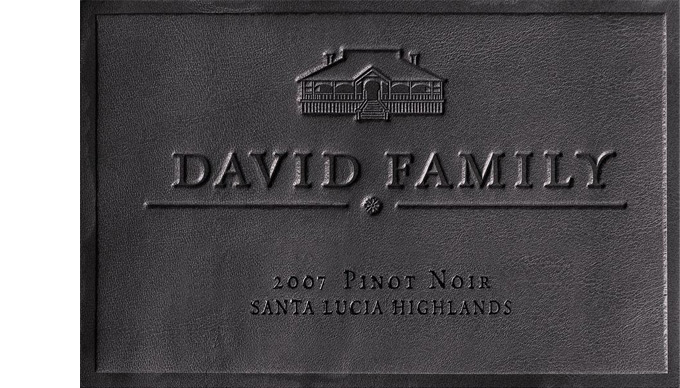 2007 David Family Black Label Pinot Noir.